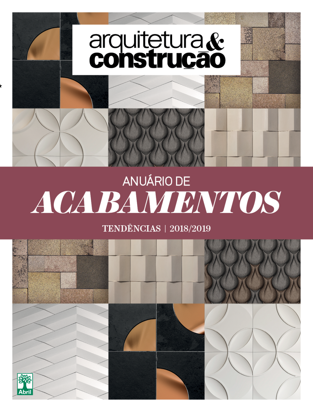 Dobradinha nas bancas: A&C de abril e Anuário de Acabamentos Dobradinha nas bancas: A&C de abril e Anuário de Acabamentos